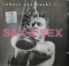 CD. SAX & SEX - Robert Chojnacki